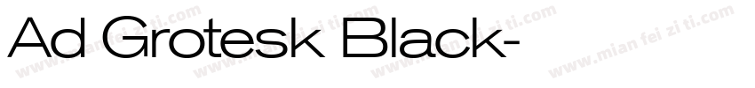 Ad Grotesk Black字体转换